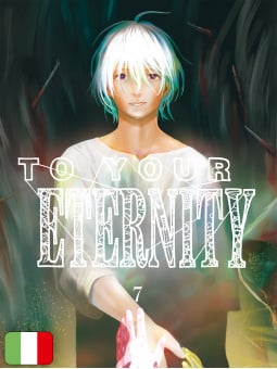 To Your Eternity 7