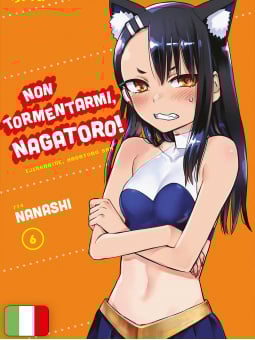 Non Tormentarmi, Nagatoro! 6
