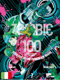 Zombie 100 - Cento Cose Da Fare Prima Di Non-Morire 7