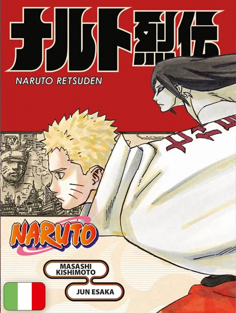 Naruto: L'Impresa Eroica Di Naruto - Naruto E Il Destino A Spirale