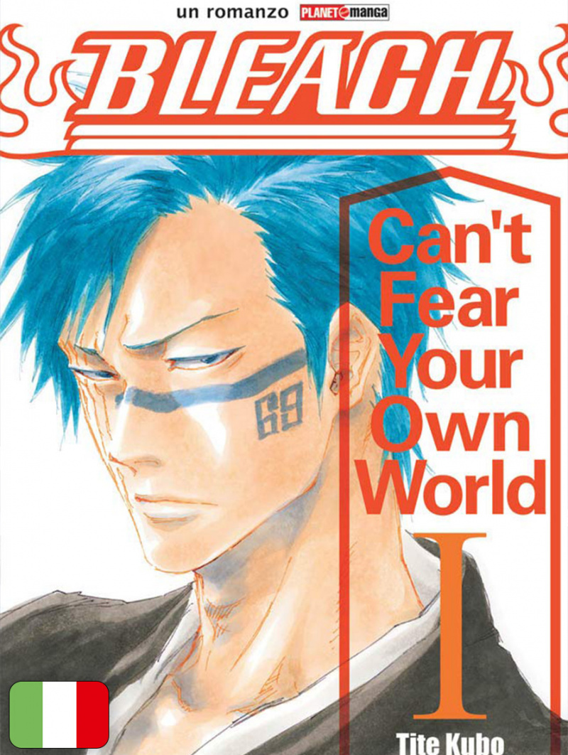 Bleach - Can't Fear Your Own World 1