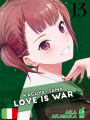 Kaguya-Sama: Love is War 13