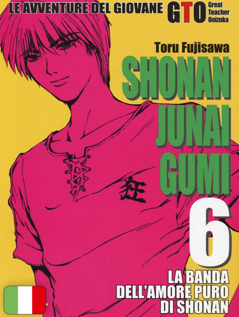 Shonan Junai Gumi - Le Avventure del Giovane GTO 6