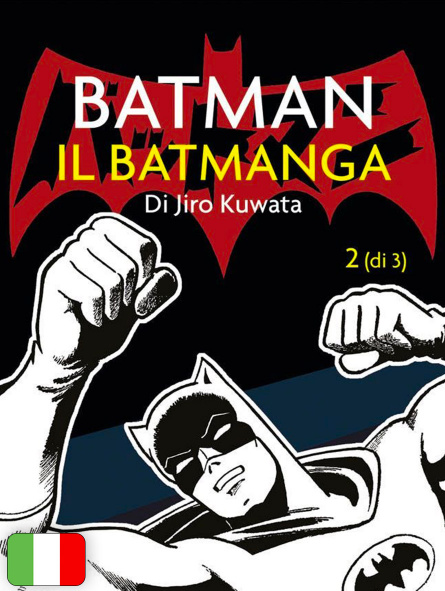Batman: Il Batmanga Di Jiro Kuwata 2