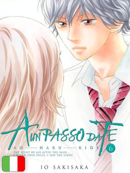A Un Passo Da Te - Ao Haru Ride 6