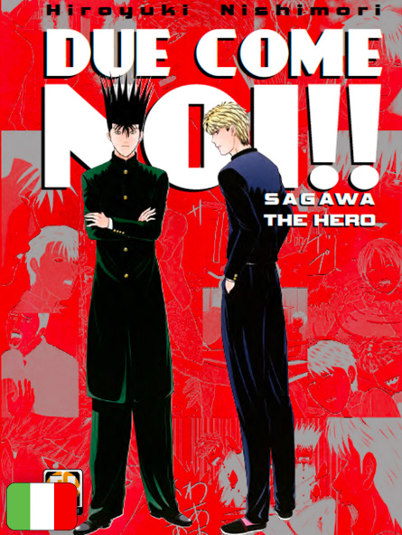 Due Come Noi !! - Sagawa The Hero