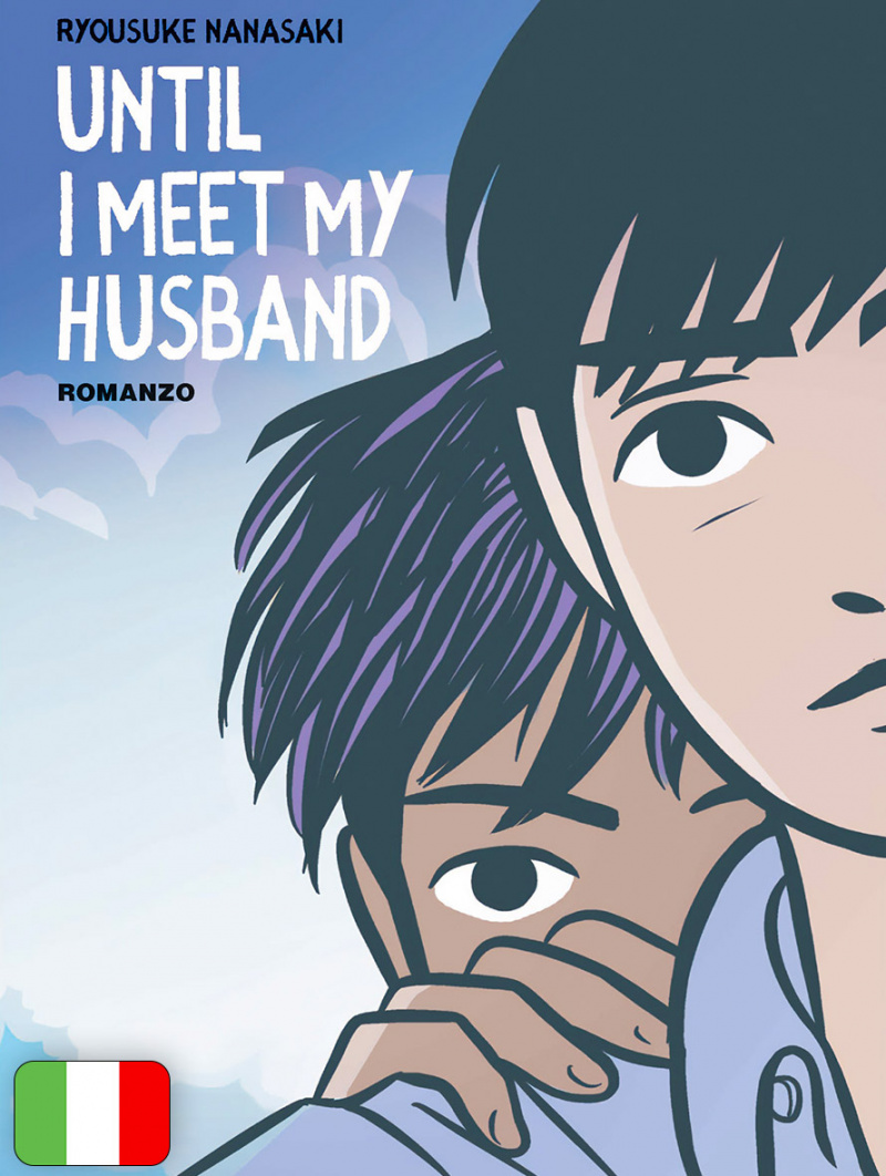 Until I Meet My Husband - Romanzo