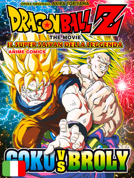 Dragon Ball Z The Movie Der Legendäre Super Saiyajin Dragon Ball Z The Movie - Il Super Saiyan Della Leggenda - Anime Co...