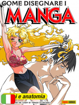 Come Disegnare I Manga 2 - Corpi E Anatomia