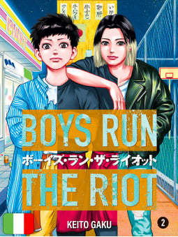 Boys Run The Riot 2