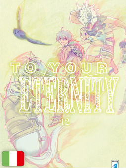 To Your Eternity 12