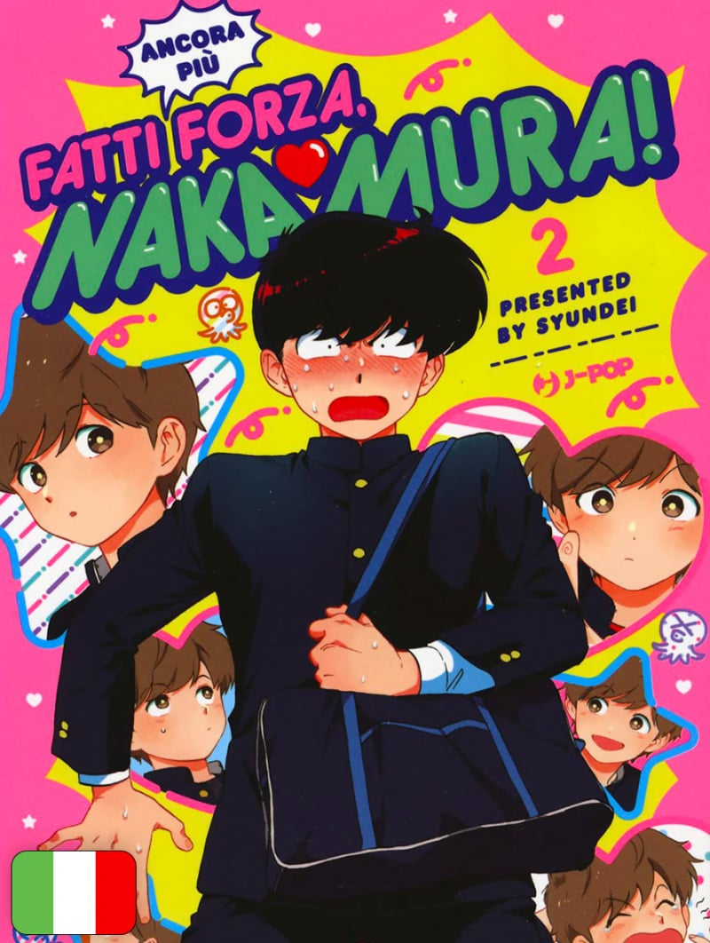 Fatti (ancora più) forza, Nakamura!