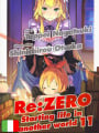 Re:Zero - Starting Life in Another World 11