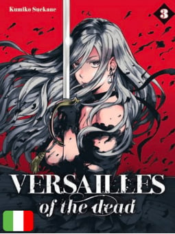 Versailles Of The Dead 3