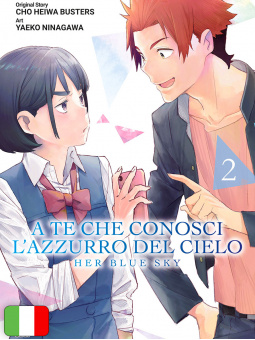 A Te Che Conosci L'Azzurro Del Cielo 2