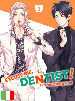 Excuse Me, Dentist! - It's Touching Me! 2