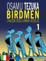 Birdmen - L'Ascesa Degli Uomini Uccello 1