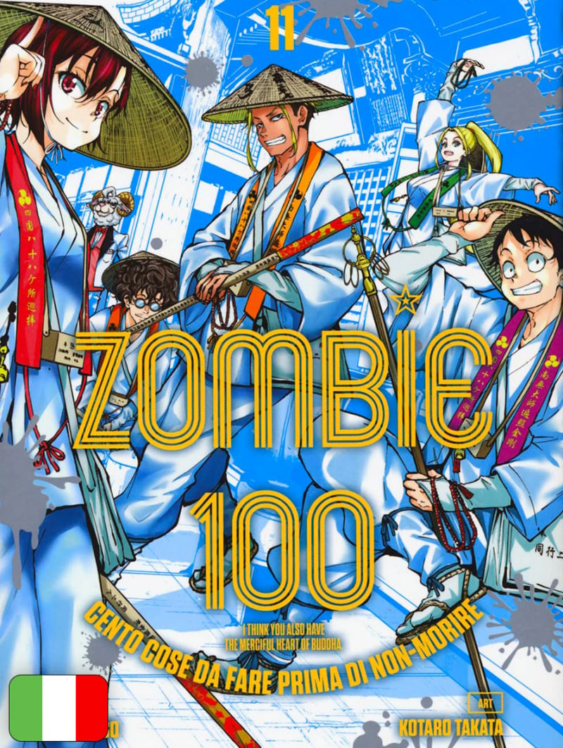 Zombie 100 - Cento Cose Da Fare Prima Di Non-Morire 11