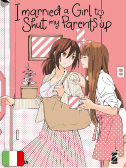 I Married a Girl to Shut My Parents Up