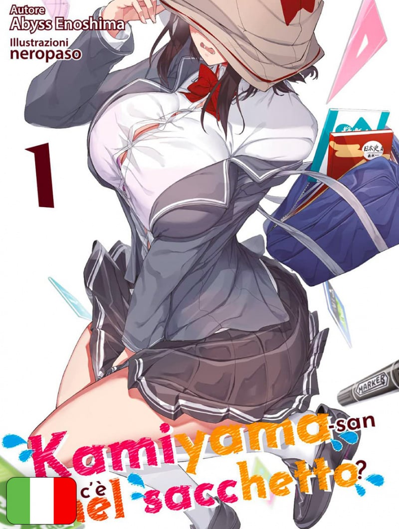 Kamiyama-San - Cosa C'è Nel Sacchetto? 1 - Novel