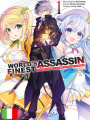 World's Finest Assassin Gets Reincarnated In Another World As An Ar...