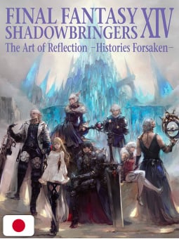 Final Fantasy XIV: Shadowbringers - The Art of Reflection - Histories Forsaken - Edizione Giapponese