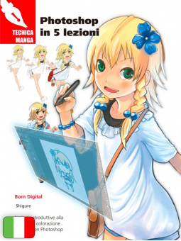 Tecnica Manga - Photoshop In 5 Lezioni