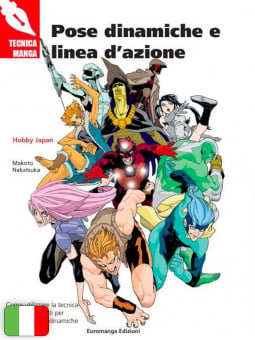 Tecnica Manga - Pose Dinamiche E Linea D'Azione