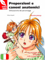 Tecnica Manga - Proporzioni E Canoni Anatomici
