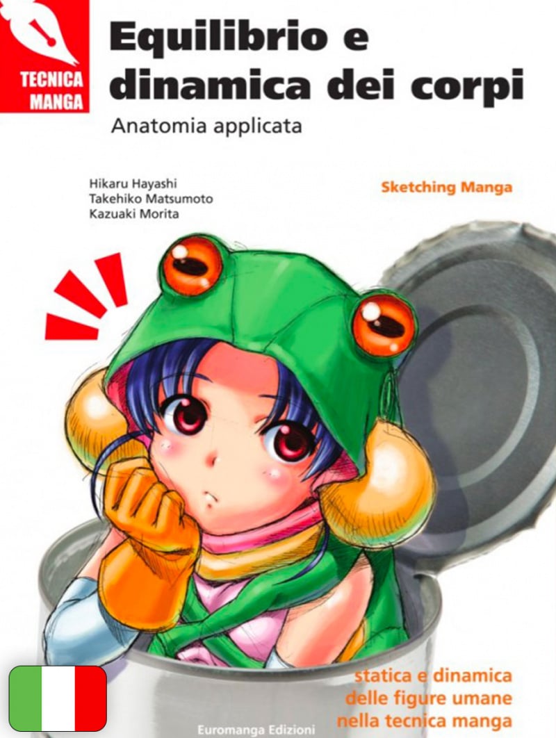 Tecnica Manga - Equilibrio E Dinamica Dei Corpi