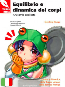 Tecnica Manga - Equilibrio E Dinamica Dei Corpi
