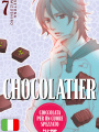 Chocolatier - Cioccolata Per Un Cuore Spezzato 7