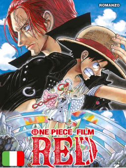 One Piece Film Red - Romanzo