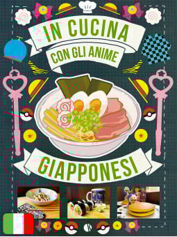 In Cucina Con Gli Anime Giapponesi