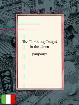 The Tumbling Onigiri In The Town
