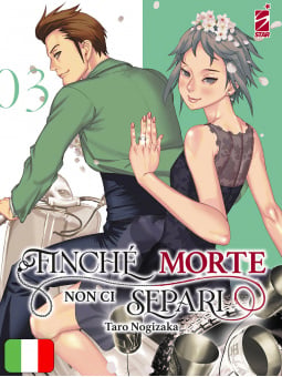 Finchè Morte Non Ci Separi 3