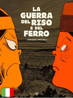 La Guerra Del Riso E Del Ferro