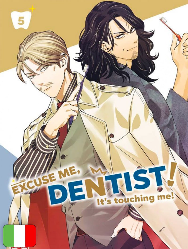 Excuse Me, Dentist! - It's Touching Me! 5