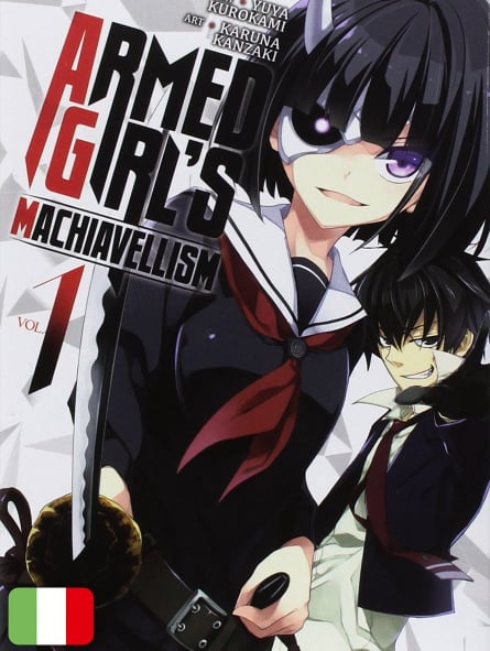 Armed Girl's Machiavellism 1 Armed Girl's Machiavellism 1