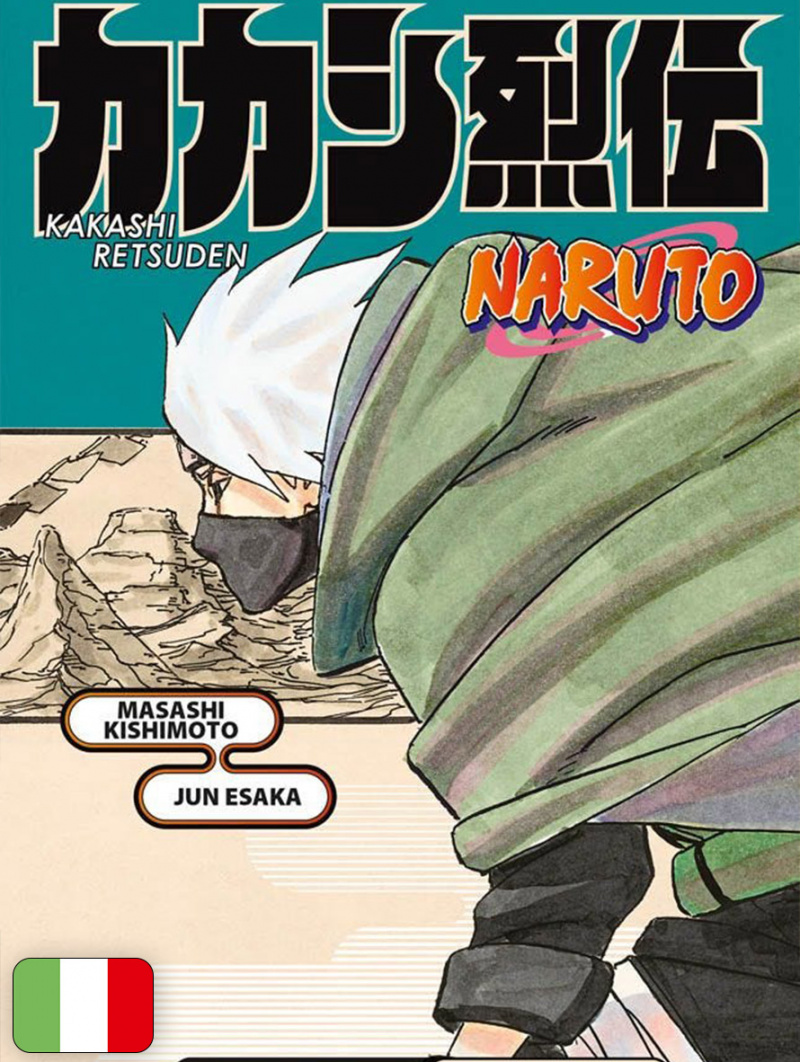 Naruto: L'impresa eroica di Kakashi - Il sesto Hokage e il ragazzo ...