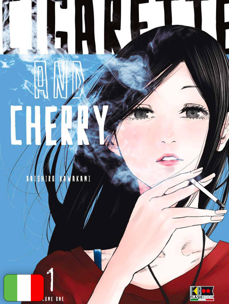 Cigarette & Cherry 1