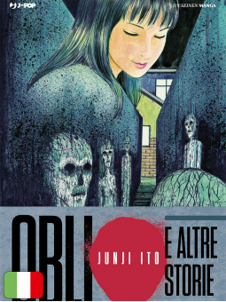 Oblio e altre storie - Junji Ito Collection
