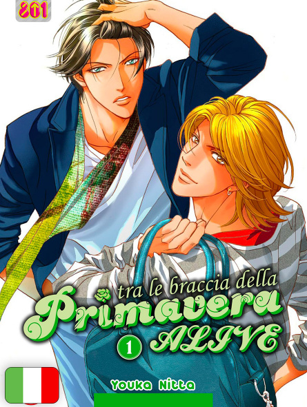 Tra Le Braccia Della Primavera - Alive 1