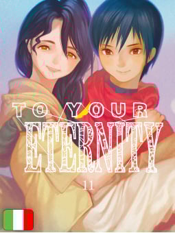 To Your Eternity 11