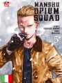 Manshu Opium Squad 5