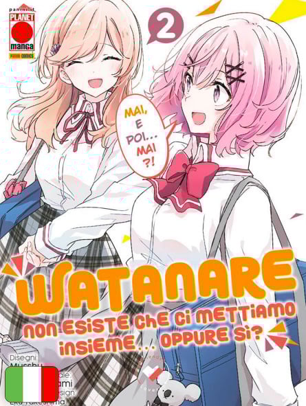 Watanare - Non Esiste Che Ci Mettiamo Insieme...Oppure Si? 2