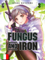 Fungus And Iron 3