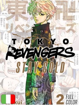 Tokyo Revengers - Full Color Short Stories 2: Stay Gold