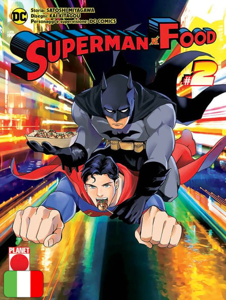 Superman Vs. Food 2