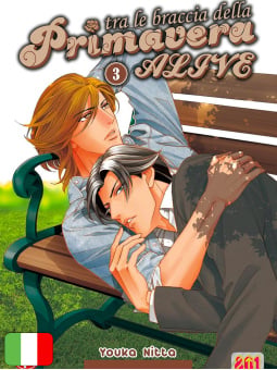 Tra Le Braccia Della Primavera - Alive 3